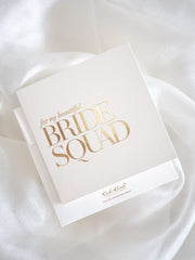 Bridesmaid thank you card with bride squad in gold foil